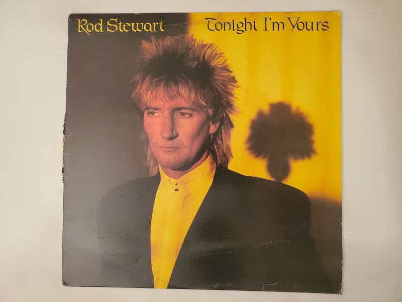 Rod Stewart Tonight I'm Yours vinyl record